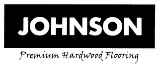 JOHNSON PREMIUM HARDWOOD FLOORING