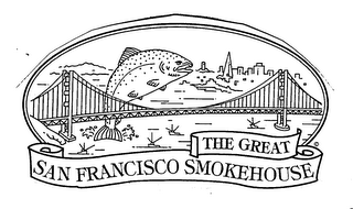 THE GREAT SAN FRANCISCO SMOKEHOUSE