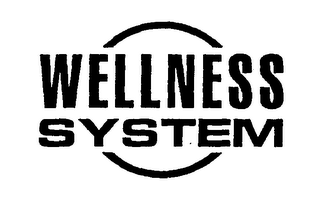 WELLNESS SYSTEM