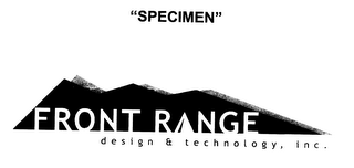 FRONT RANGE DESIGN & TECHNOLOGY, INC.
