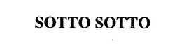 SOTTO SOTTO