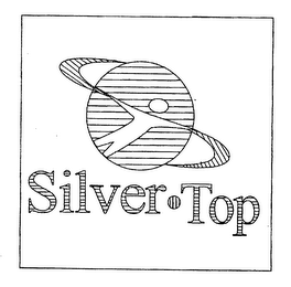 SILVER TOP