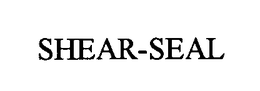 SHEAR-SEAL