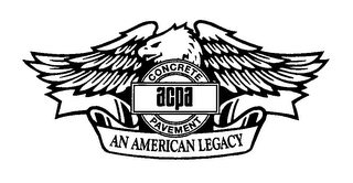 ACPA CONCRETE PAVEMENT AN AMERICAN LEGACY