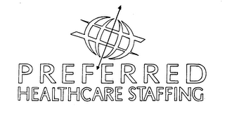 PREFERRED HEALTHCARE STAFFING