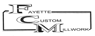 FAYETTE CUSTOM MILLWORK