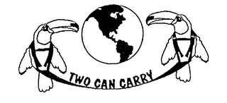 TWO CAN CARRY