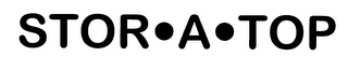 STOR A TOP