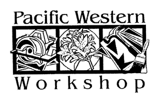 PACIFIC WESTERN WORKSHOP