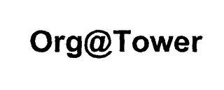 ORG@TOWER