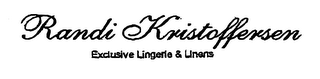 RANDI KRISTOFFERSEN EXCLUSIVE LINGERIE & LINENS