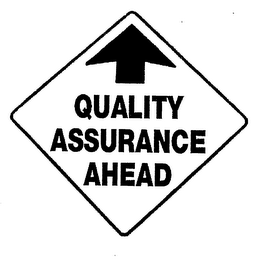 QUALITY ASSURANCE AHEAD