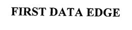 FIRST DATA EDGE