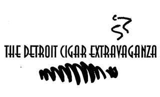 THE DETROIT CIGAR EXTRAVAGANZA