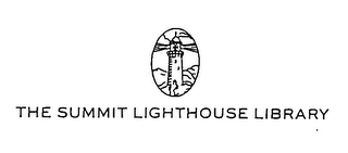 THE SUMMIT LIGHTHOUSE LIBRARY