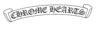 CHROME HEARTS