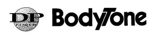 DP BODYTONE FIT FOR LIFE