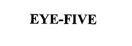 EYE-FIVE