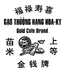 GAO THUONG HANG HOA-KY GOLD COIN BRAND