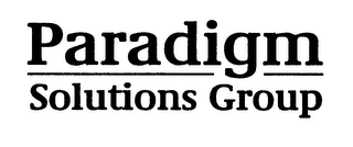 PARADIGM SOLUTIONS GROUP