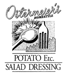 OSTERMEIER'S HOMESTYLE POTATO ETC. SALAD DRESSING