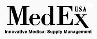 MEDEX USA INNOVATIVE MEDICAL SUPPLY MANAGEMENT