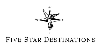 FIVE STAR DESTINATIONS