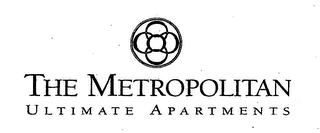 THE METROPOLITAN ULTIMATE APARTMENTS