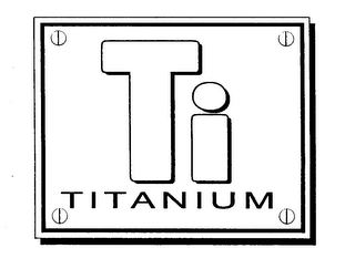 TI TITANIUM