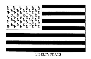 LIBERTY PRAYS