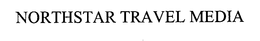 NORTHSTAR TRAVEL MEDIA, LLC