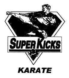 SUPER KICKS KARATE