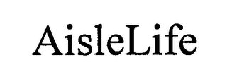 AISLELIFE