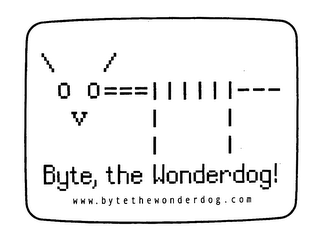 BYTE, THE WONDERDOG! WWW.BYTETHEWONDERDOG.COM