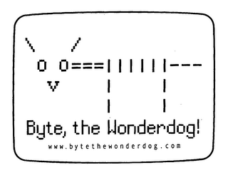 BYTE, THE WONDERDOG! WWW.BYTETHEWONDERDOG.COM