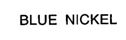 BLUE NICKEL