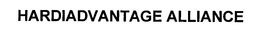 HARDIADVANTAGE ALLIANCE trademark
