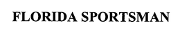 FLORIDA SPORTSMAN
