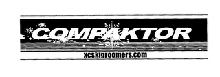 COMPAKTOR XCSKIGROOMERS.COM