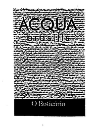 ACQUA BRASILIS O BOTICARIO