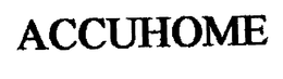 ACCUHOME