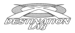 DESTINATION LAB