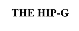 THE HIP-G
