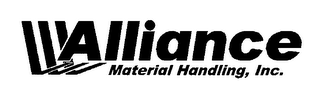 ALLIANCE MATERIAL HANDLING, INC.