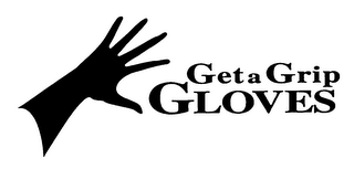 GET A GRIP GLOVES