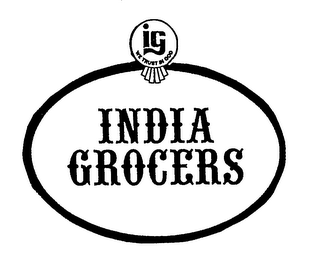 INDIA GROCERS IG WE TRUST IN GOD