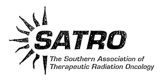 SATRO THE SOUTHERN ASSOCIATION OF THERAPEUTIC RADIATION ONCOLOGY