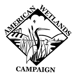 AMERICAN WETLANDS CAMPAIGN