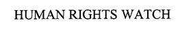 HUMAN RIGHTS WATCH