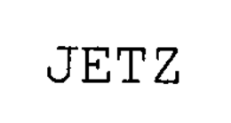 JETZ